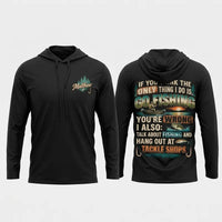 Personalized If You Think I Only Go Fishing Fishing Hooded Long Sleeve Shirt
