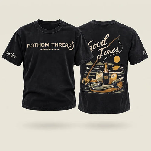 Fathom Threads Good Times Fishing T-Shirt