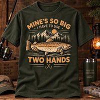 Mines So Big I Have To Use Two Hands Vintage Fishing T-Shirt