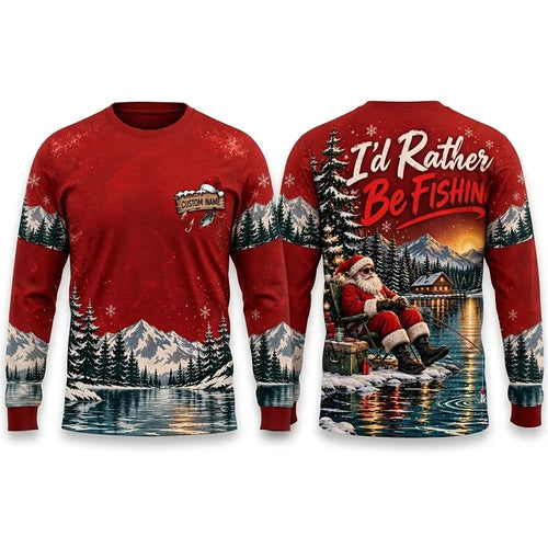 I'd Rather Be Fishing Santa Christmas Long Sleeve Shirt