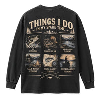 Things I Do in My Spare Time Fishing Long Sleeve Shirt