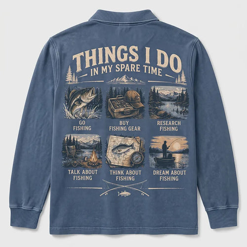Things I Do in My Spare Time Fishing Polo Long Sleeve Shirt