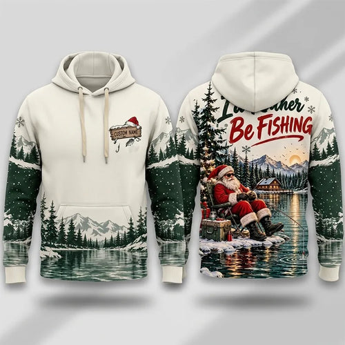 I'd Rather Be Fishing Santa Christmas 3D Hoodie