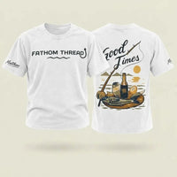 Fathom Threads Good Times Fishing T-Shirt