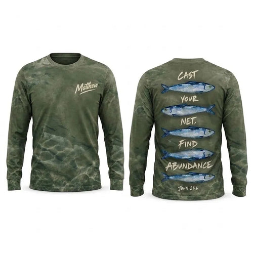 Personalized Cast Your Net Find Abundance Long Sleeve Shirt