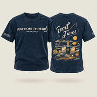 Fathom Threads Good Times Fishing T-Shirt