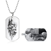 Born To Fish Personalized Dog Tag Necklace
