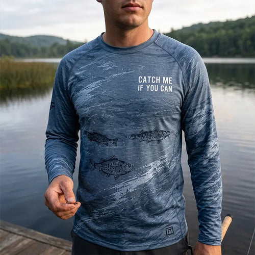 Catch Me If You Can Fishing Long Sleeve Shirt