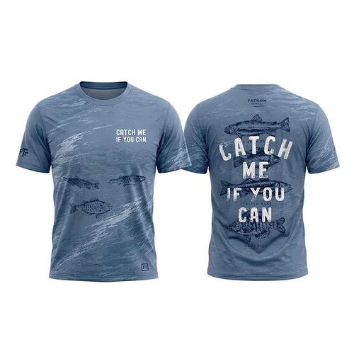 Catch Me If You Can Fishing T-Shirt