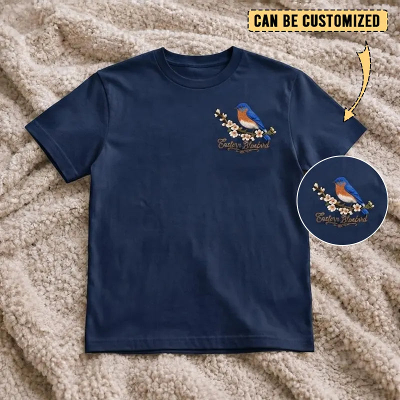 Customized Eastern Bluebird Embroidered T-Shirt 2026