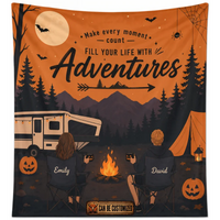 Fill Your Life With Adventures Camping Blanket