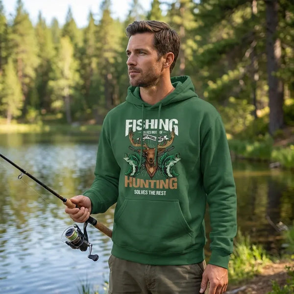 Fishing Solves Most of My Problems Hunting Solves the Rest Crewneck Sweatshirt