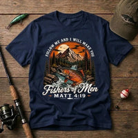 Follow Me Fishers Of Men Christian Fishing T-Shirt