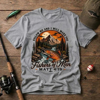 Follow Me Fishers Of Men Christian Fishing T-Shirt
