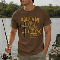 Follow Me and I Will Make You Fishers of Men T-Shirt