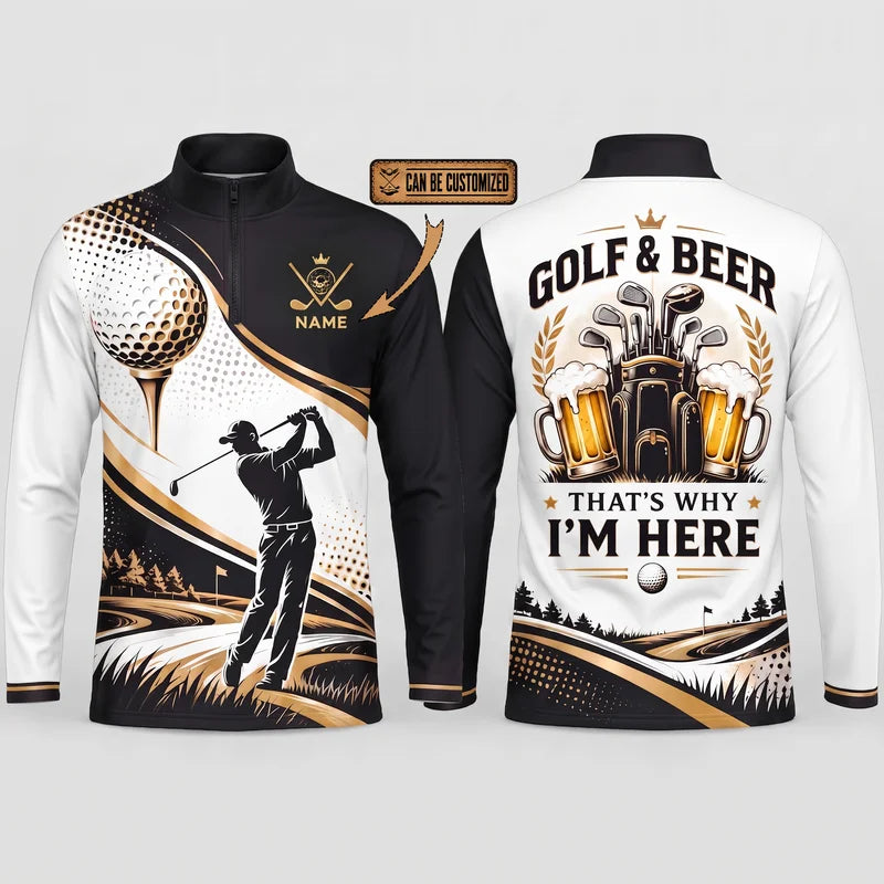 Golf & Beer That's Why I'm Here Golf Zip Long Sleeve Shirt 2026