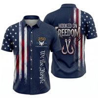 Hooked On Freedom 250th Anniversary Fishing Hawaiian Shirt