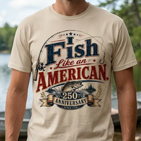 I Fish Like an American T-Shirt – America 250 Patriotic Fishing Shirt