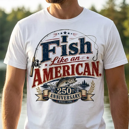 I Fish Like an American - Patriotic Fisherman Gift T-Shirt
