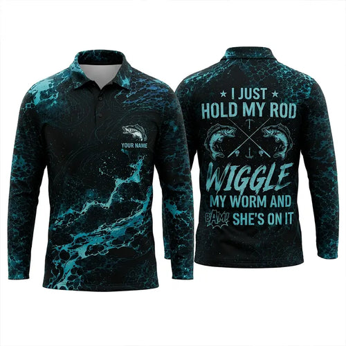 I Just Hold My Rod Wiggle My Worm Bass Fishing Apparel