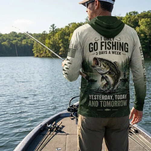 I Only Go Fishing 3 Days A Week Fishing Hoodie