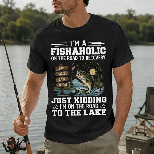 I'm a Fishaholic Funny Fishing T-Shirt