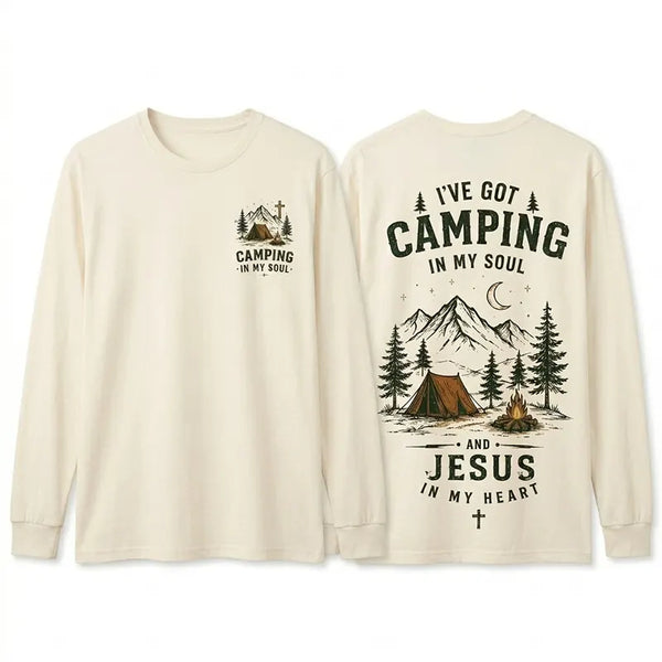 I've Got Camping In My Soul And Jesus In My Heart Long Sleeve Shirt 2026