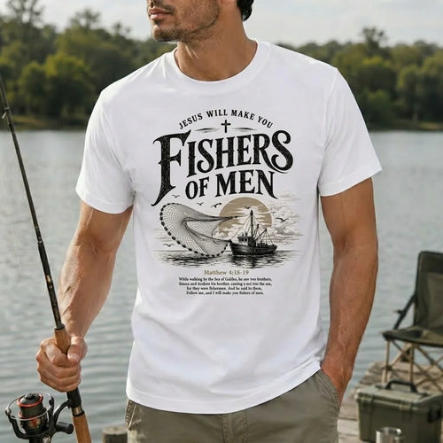 JESUS Will Make You Fishers of Men T-Shirt