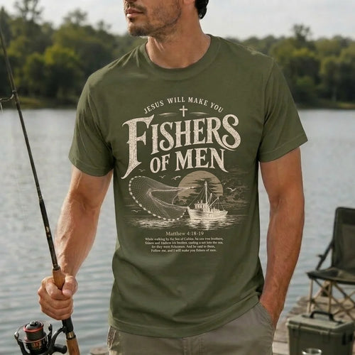 JESUS Will Make You Fishers of Men T-Shirt