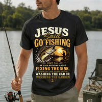 Jesus Said Go Fishing Funny Fishing T-Shirt