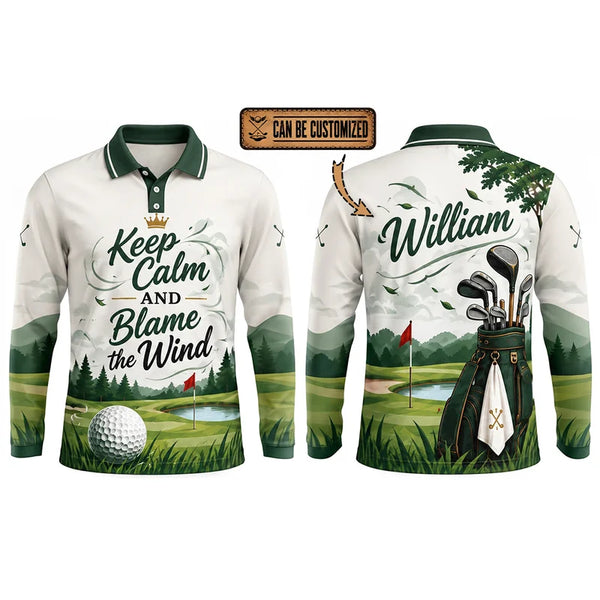 Keep Calm And Blame The Wind Golf Long Sleeve Polo Shirt 2026