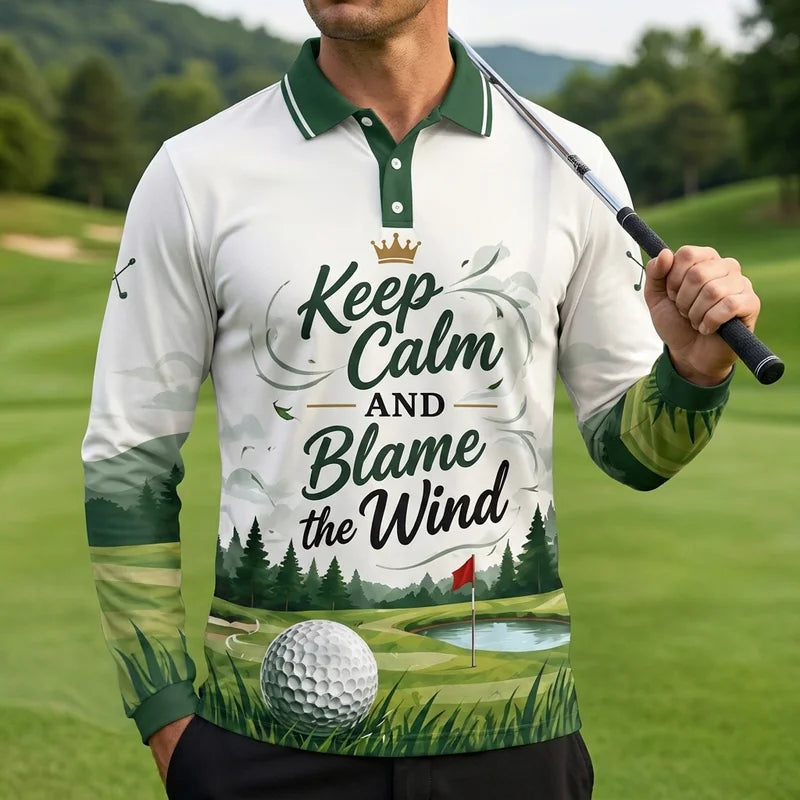 Keep Calm And Blame The Wind Golf Long Sleeve Polo Shirt 2026