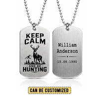 Keep Calm And Go Hunting Personalized Dog Tag Necklace