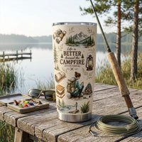 Life Is Better Around the Campfire Camping Tumbler