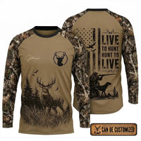 Live To Hunt Deer Hunter Long Sleeve Shirt