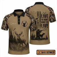 Live To Hunt Deer Hunter Polo Shirt