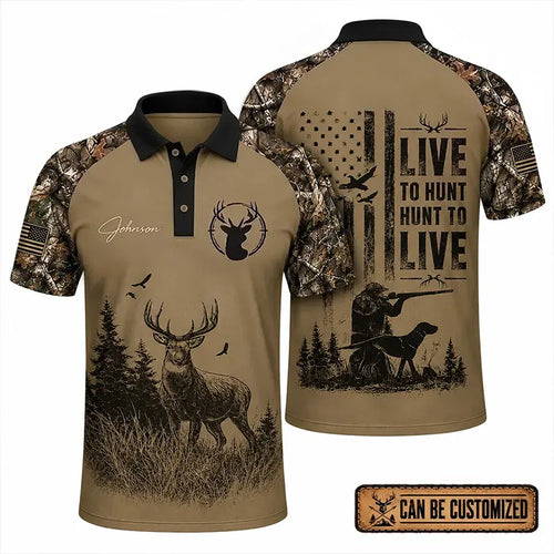 Live To Hunt Deer Hunter Polo Shirt