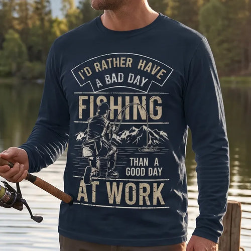 I'd Rather Have A Bad Day Fishing Vintage Outdoor Long Sleeve Shirt