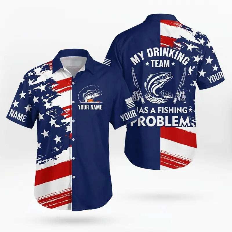 My Drinking Team Has A Fishing Problem Hawaiian Shirt