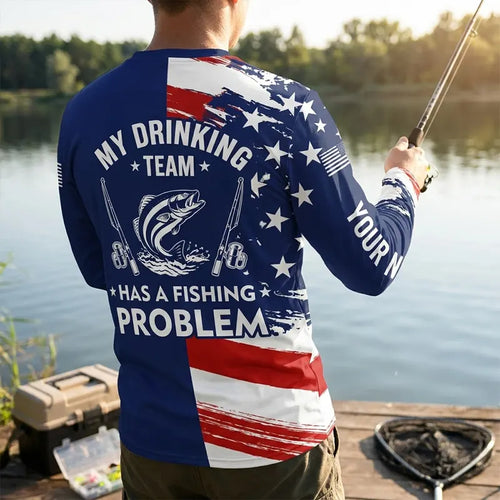 My Drinking Team Has A Fishing Problem Long Sleeve Shirt