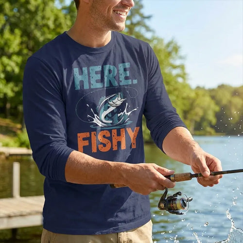 Here Fishy Fishing Long Sleeve Shirt