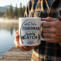One Fine Fisherman Lives Here Fishing Mug