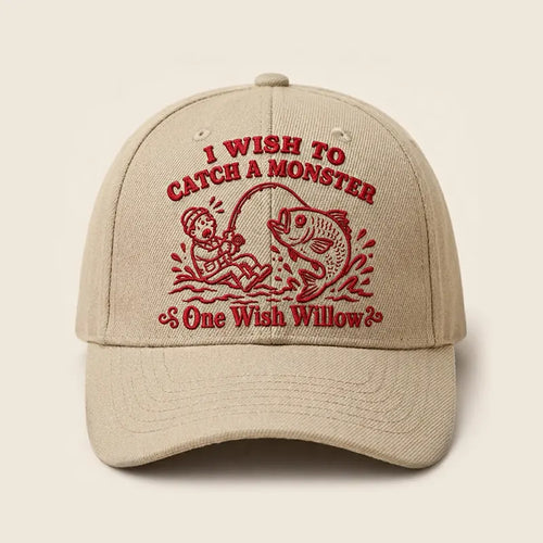 One Wish Willow I Wish To Catch A Monster Embroidered Fishing Cap