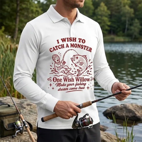 One Wish Willow I Wish To Catch A Monster Fishing Polo Long Sleeve Shirt