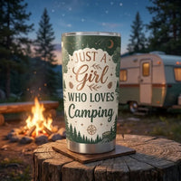 Personalized Just A Girl Who Loves Camping Tumbler