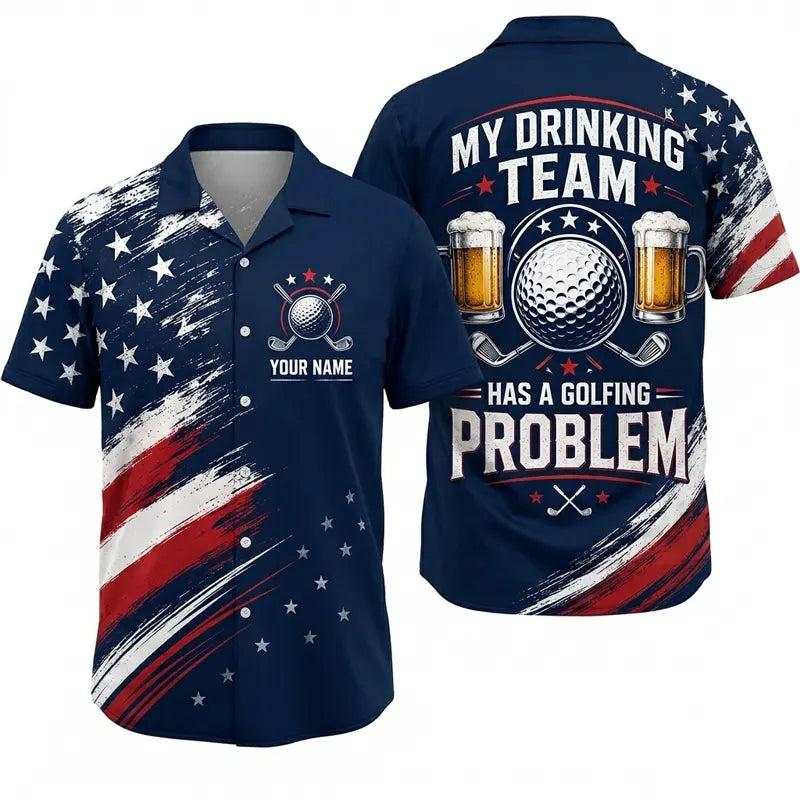 Personalized My Drinking Team Has A Golfing Problem Hawaiian Shirt