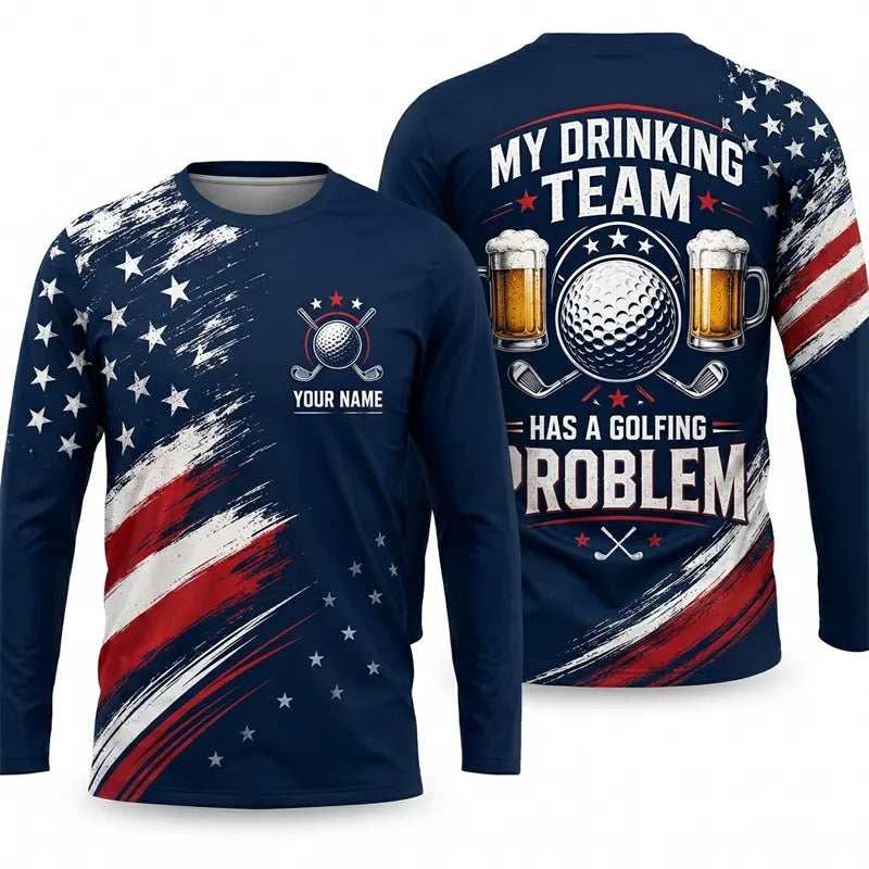 Personalized My Drinking Team Has A Golfing Problem Long Sleeve Shirt