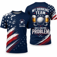 Personalized My Drinking Team Has A Golfing Problem T-Shirt