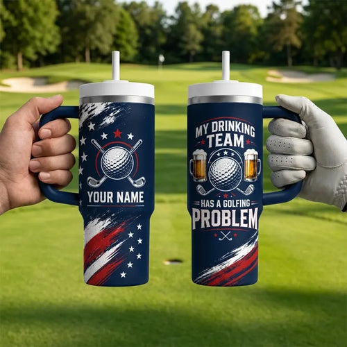 Personalized My Drinking Team Has A Golfing Problem Tumbler