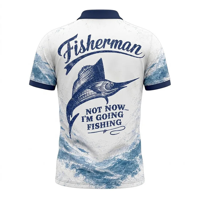 Personalized Sailfish Fisherman Not Now I'm Going Fishing Polo Shirt